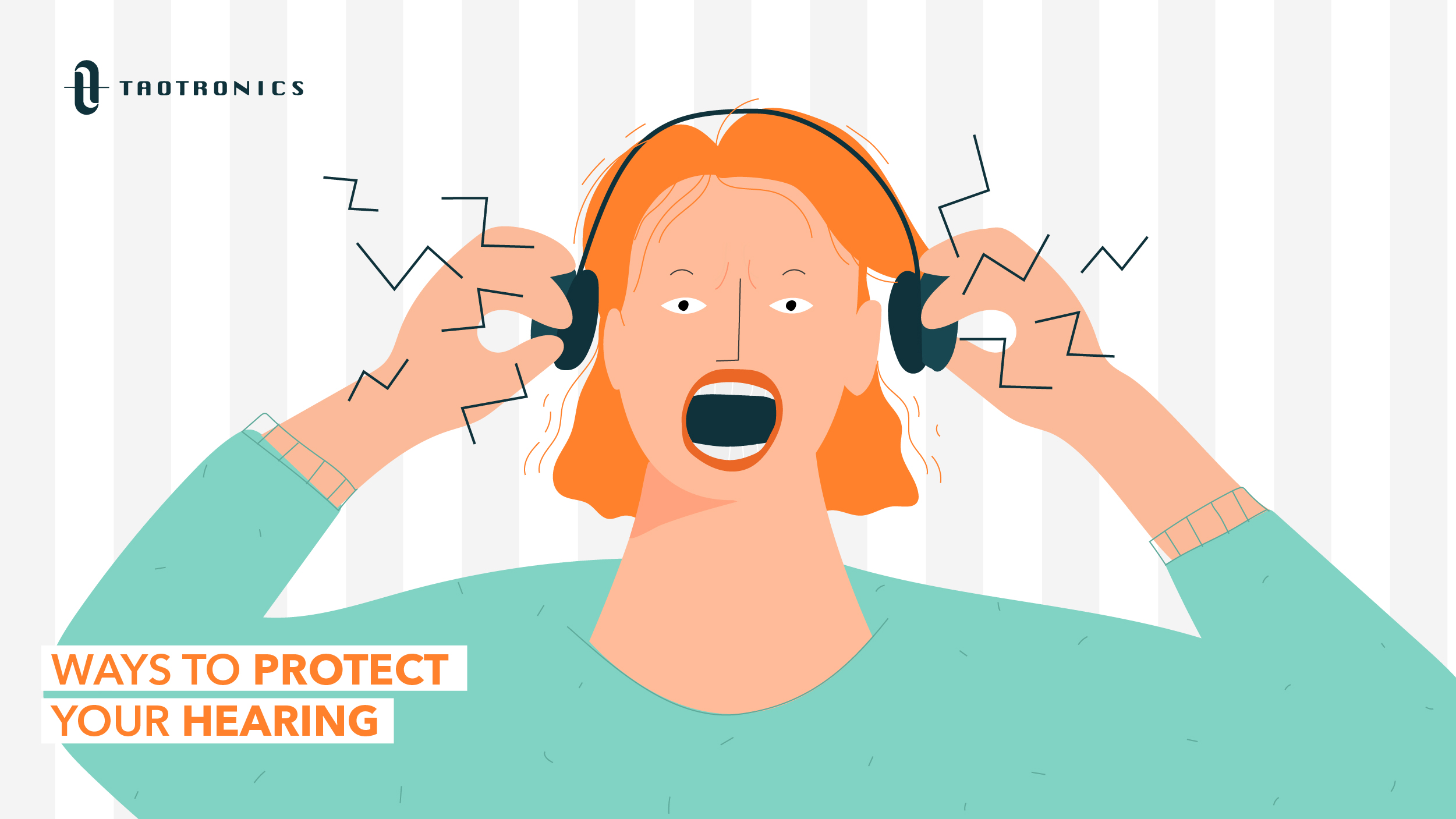 How to Wear Headphones Without Ruining Your Hearing | TaoTronics